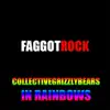 Faggot Rock - Ode to Kevin Bacon - Single